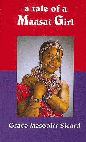 Seller image for A Tale of a Maasai Girl for sale by WeBuyBooks