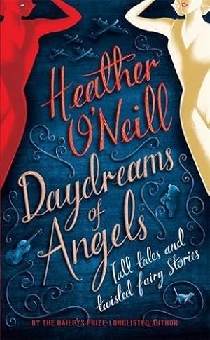 Seller image for Daydreams of Angels for sale by WeBuyBooks