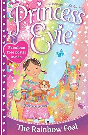 Seller image for Princess Evie: The Rainbow Foal (Volume 3) for sale by WeBuyBooks