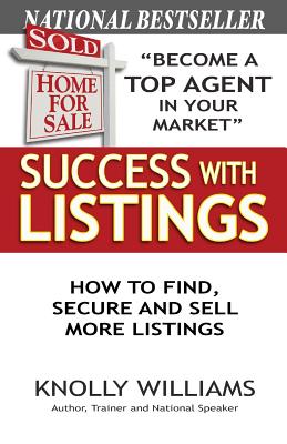 Bild des Verkufers fr Success with Listings: How to Find, Secure and Sell More Listings (Paperback or Softback) zum Verkauf von BargainBookStores