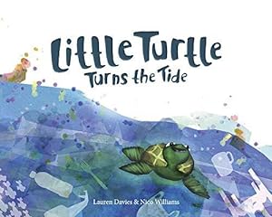 Bild des Verkufers fr Little Turtle Turns the Tide zum Verkauf von WeBuyBooks