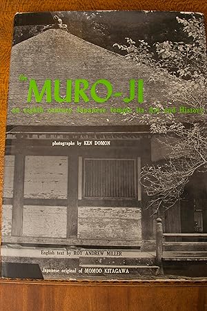 Seller image for The Muro-ji: an Eighth Century Japanese Temple - Its Art and History for sale by Snowden's Books