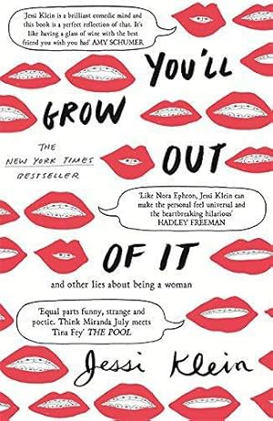 Imagen del vendedor de You'll Grow Out of It a la venta por WeBuyBooks