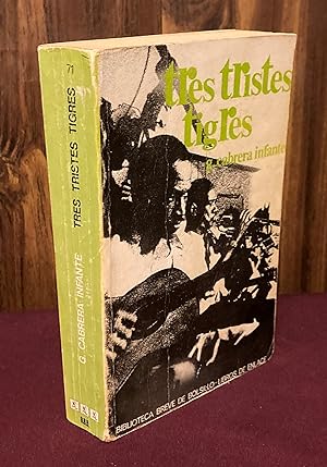 Seller image for Tres tristes tigres for sale by Palimpsest Scholarly Books & Services