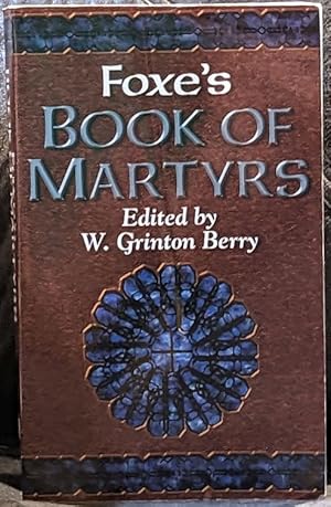 Seller image for Foxe s Book of Martyrs for sale by Retrograde Media