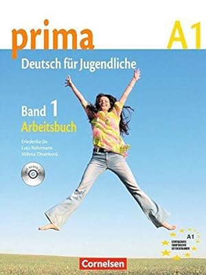 Bild des Verkäufers für Prima - Deutsch fur Jugendliche: Arbeitsbuch 1 mit CD (A1) (Prima German) zum Verkauf von WeBuyBooks