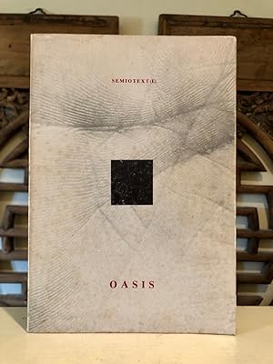 Image du vendeur pour semiotext(e) 12, Vol. IV No. 3 1984: Oasis mis en vente par Long Brothers Fine & Rare Books, ABAA