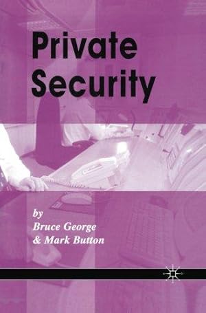 Seller image for Private Security Vol 1: v. 1 for sale by WeBuyBooks