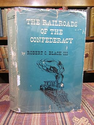 The Railroads of the Confederacy