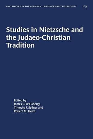 Image du vendeur pour Studies in Nietzsche and the Judaeo-Christian Tradition mis en vente par moluna