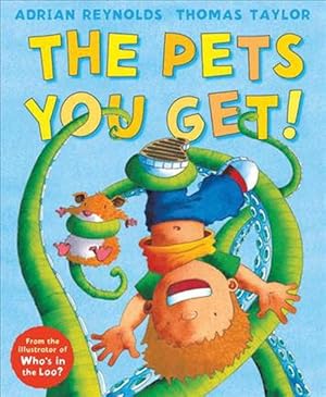 Seller image for The Pets You Get! (Paperback) for sale by Grand Eagle Retail