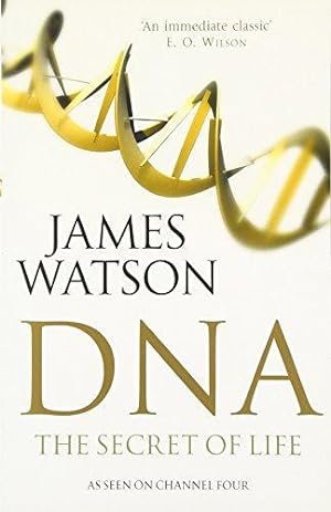 Seller image for DNA: The Secret of Life for sale by WeBuyBooks