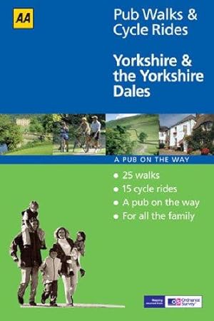 Image du vendeur pour Yorkshire and the Yorkshire Dales (AA 40 Pub Walks & Cycle Rides) mis en vente par WeBuyBooks