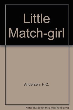 Bild des Verkufers fr Little Match-girl zum Verkauf von WeBuyBooks