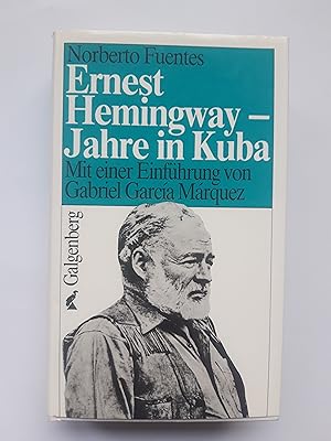 Seller image for Ernest Hemingway. Jahre in Kuba for sale by beiverygood