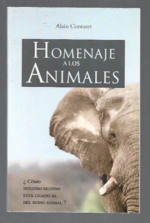 Imagen del vendedor de HOMENAJE A LOS ANIMALES a la venta por Desvn del Libro / Desvan del Libro, SL