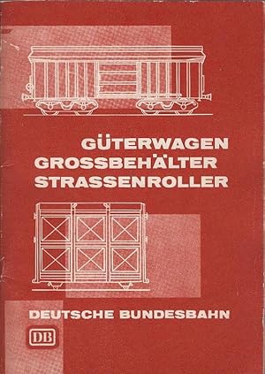 Güterwagen Grossbehälter Strassenroller. DB Deutsche Bundesbahn Stand 1. Mai 1965