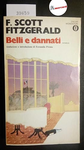 Fitzgerald Francis Scott, Belli e dannati, Mondadori, 1973
