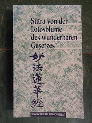 Sutra von der Lotosblume des wunderbaren Gesetzes