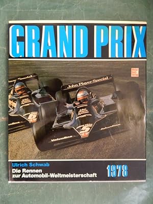 Bild des Verkufers fr Grand Prix 1978 - Die Rennen zur Automobilweltmeisterschaft zum Verkauf von Buchantiquariat Uwe Sticht, Einzelunter.