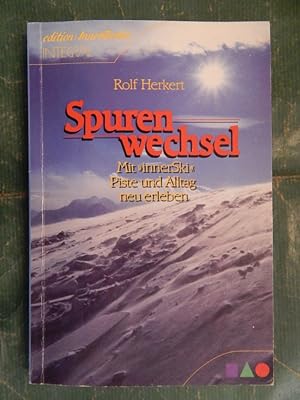 Imagen del vendedor de Spurenwechsel - Mit innerSki - Piste und Alltag neu erleben a la venta por Buchantiquariat Uwe Sticht, Einzelunter.