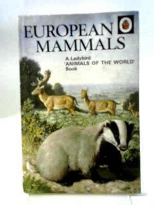 Bild des Verkufers fr European Mammals zum Verkauf von World of Rare Books