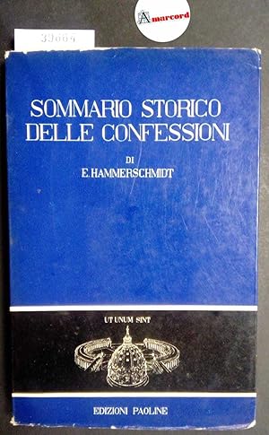 Hammerschmidt Ernst, Sommario storico delle confessioni, Paoline, 1957