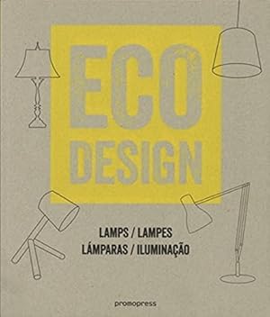 Image du vendeur pour Eco Design: Lamps (Eco Style) mis en vente par WeBuyBooks