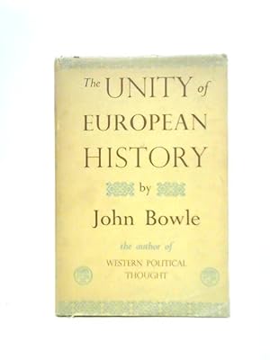 Imagen del vendedor de The Unity of European History a la venta por World of Rare Books