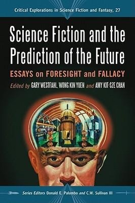 Seller image for Science Fiction and the Prediction of the Future for sale by moluna