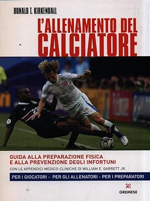 Bild des Verkufers fr L'allenamento del Calciatore zum Verkauf von Librodifaccia