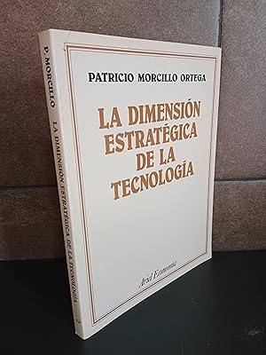 Imagen del vendedor de La dimensin estratgica de la tecnologa. a la venta por Lauso Books