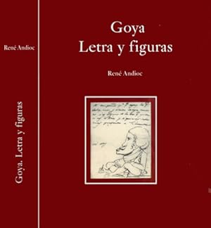 Seller image for Goya. Letra y Figuras. for sale by Hesperia Libros