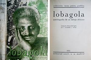 Seller image for Lobagola. Autobiografa de un salvaje africano. Traduccin directa del ingls por F. Menndez y Arranz. for sale by Hesperia Libros