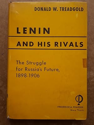 Bild des Verkufers fr Lenin and His Rivals: The Struggle for Russia's Future, 1898-1906 zum Verkauf von Homeless Books