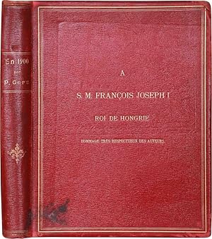 Image du vendeur pour En 1900. (Prface de Lon Bourgeois.) (Copy of Franz Joseph I of Austria) mis en vente par Fldvri Books