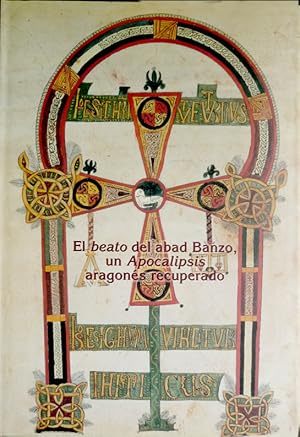 Imagen del vendedor de El Beato del Abad Banzo del Monasterio de San Andrs de Fanlo (Siglo XI): Un "Apocalipsis" aragons recuperado. Facsmil de la copia del siglo XVII de la Pierpot Morgan Library, y estudios de Mara de los Desamparados Cabans Pecourt, Lourdes Diego Barrado, Fernando Galtier Mart y Crmen Morte Garca. Traduccin inglesa de Martin Douch. Coordinacin cientfica de Fernando Galtier Mart. Coordinacin tcnica de Lourdes Diego Barrado. a la venta por Hesperia Libros