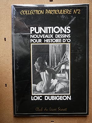 Seller image for Punitions Nouveaux Dessins Pour Histoire d' O for sale by Guy David Livres Noirs et Roses