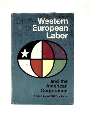Seller image for Title: Western European Labor and the American Corporation for sale by World of Rare Books