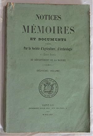 Notices Mémoires et Documents publiés par la Société d'Agriculture d'Archéologie et d'Histoire Na...