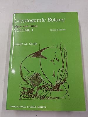 Seller image for CRYPTOGAMIC BOTANY: VOLUME I Algae and Fungi for sale by Cambridge Rare Books