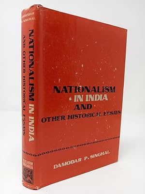 Bild des Verkufers fr Nationalism in India and Other Historical Essays. zum Verkauf von ROBIN SUMMERS BOOKS LTD