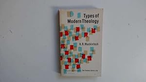 Seller image for Types of Modern Theology for sale by Goldstone Rare Books