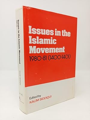 Immagine del venditore per Issues in the Islamic Movement. 1980 - 81 (1400-1401) venduto da ROBIN SUMMERS BOOKS LTD