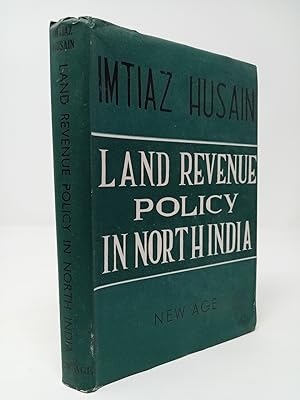 Imagen del vendedor de Land Revenue Policy in North India: the Ceded & Conquered Provinces, 1801-33. a la venta por ROBIN SUMMERS BOOKS LTD