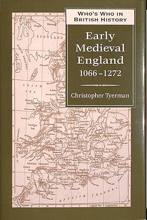 Seller image for Who's Who in Early Medieval England: 1066-1272 (Who's Who in British History) for sale by M Godding Books Ltd