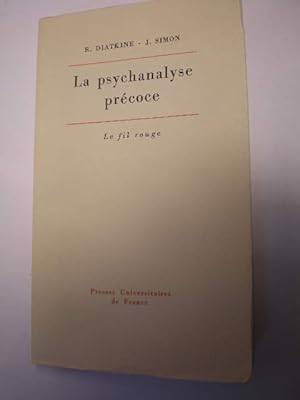 Immagine del venditore per La psychanalyse pr�coce. Le processus analytique chez l'enfant venduto da Librer�a Antonio Azor�n
