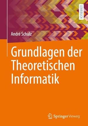 Bild des Verkufers fr Grundlagen der Theoretischen Informatik zum Verkauf von AHA-BUCH GmbH