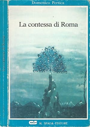 Seller image for La contessa di Roms for sale by Biblioteca di Babele
