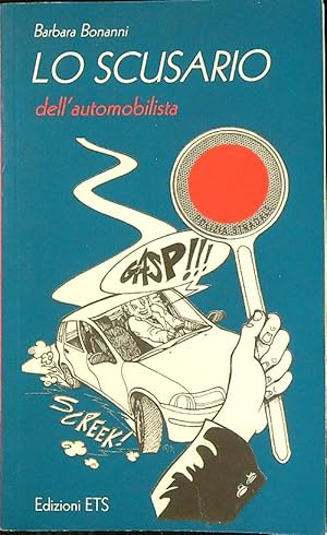 Lo scusario dell'automobilista